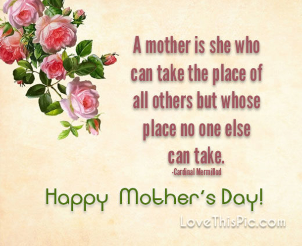 10 Inspirational Mother's Day Quotes That'll Warm A Mother's Heart - picture 8