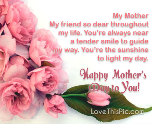 10 Inspirational Mother's Day Quotes That'll Warm A Mother's Heart - picture 9
