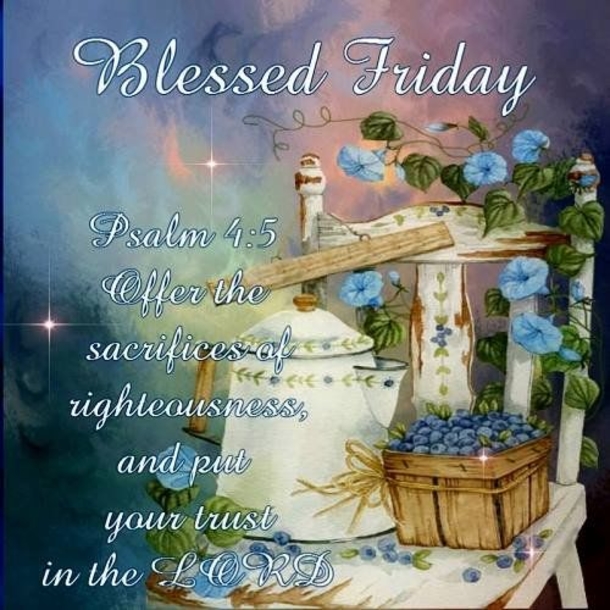 10 Inspiring Friday Blessings For The Day - picture 12