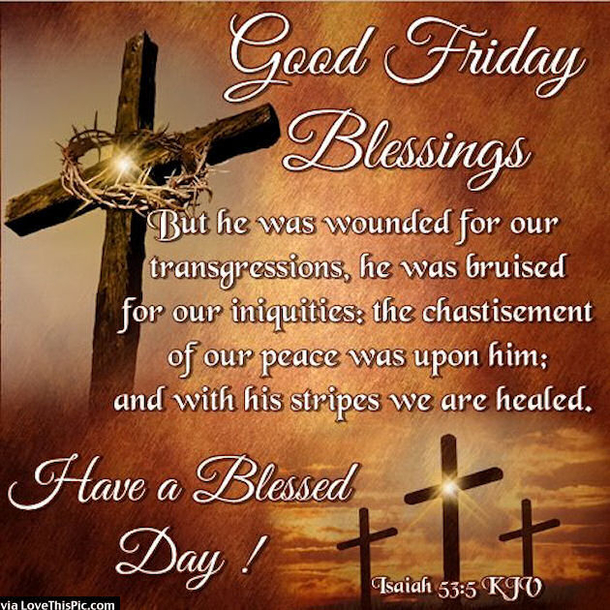 10 Inspiring Good Friday Quotes, Sayings And Blessings - picture 2