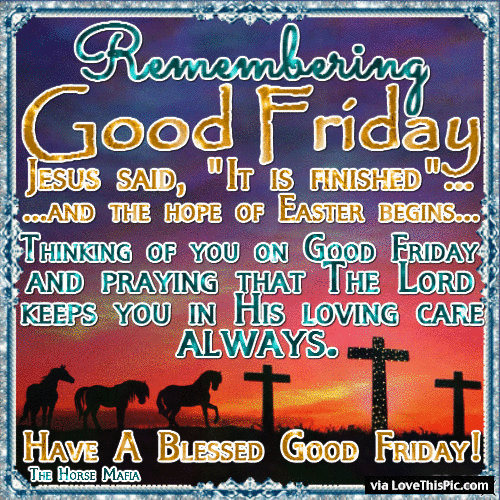 10 Inspiring Good Friday Quotes, Sayings And Blessings - picture 6