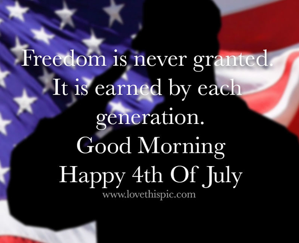 10 Inspiring Good Morning 4th Of July Quotes For 2023 - picture 6