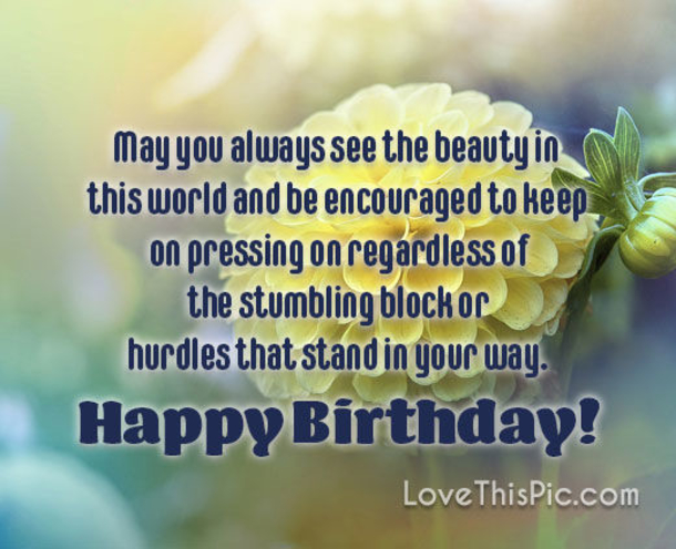10 Inspiring & Wishful Happy Birthday Quotes To Send To Anyone You Know - picture 5