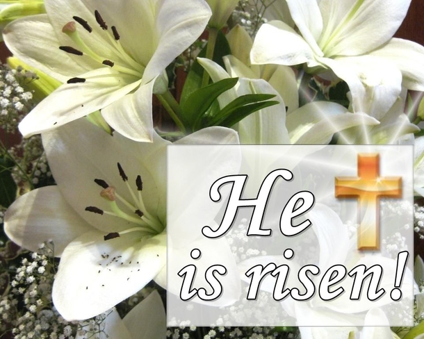 10 Inspiring 'He Is Risen' Quotes For Easter - picture 5