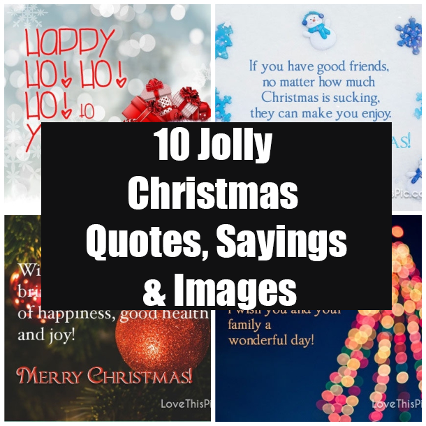 10 Jolly Christmas Quotes, Sayings & Images