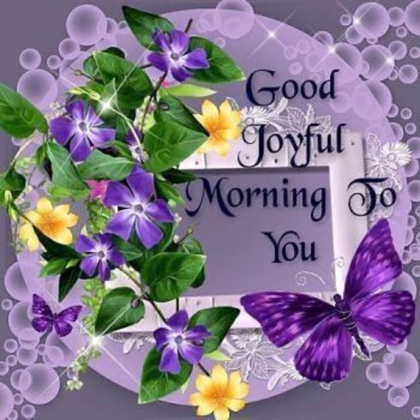 10 Joyful Good Morning Quotes, Sayings & Greetings - picture 3