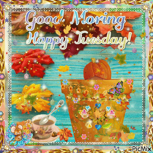 10 Joyful Good Morning Tuesday Quotes - picture 11