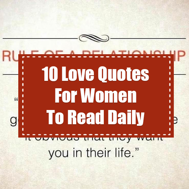 10 Love Quotes For Women To Read Daily