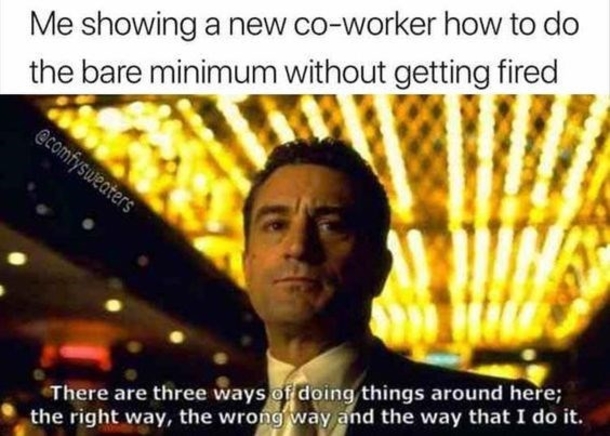 10 Memes About Work That We Can All Agree On - picture 9