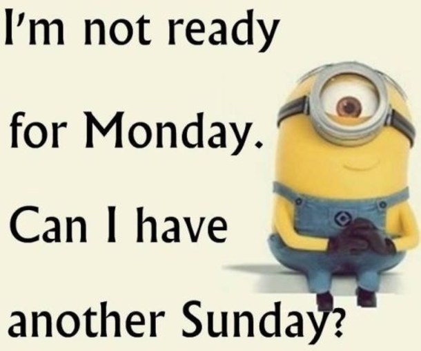 10 Minion Monday Quotes & Sayings - picture 10