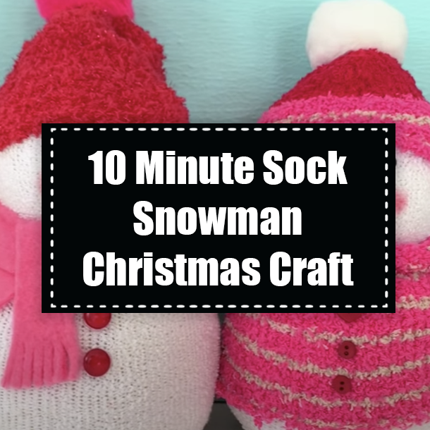 10 Minute Sock Snowman Christmas Craft