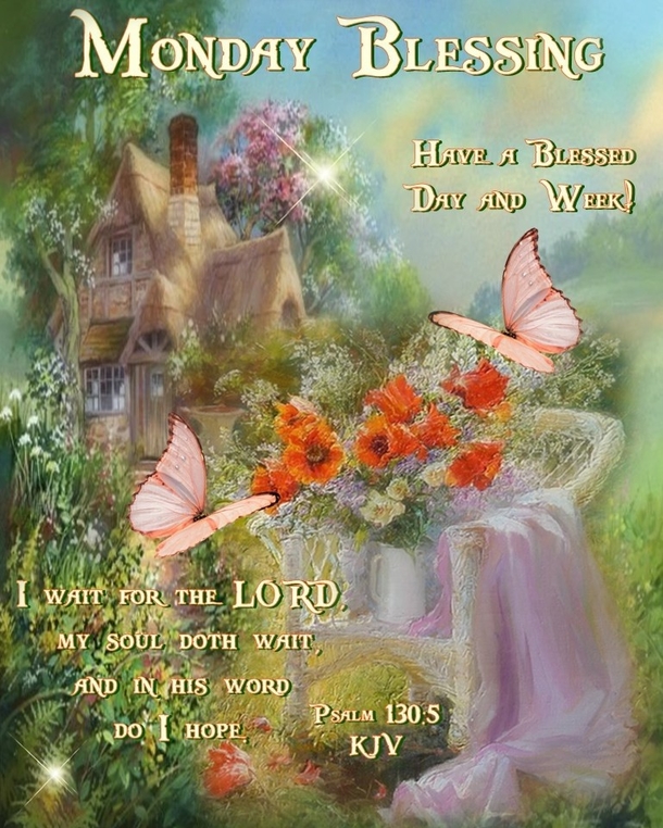 10 Monday Blessed Quotes To Start Your Week Beautifully - picture 2