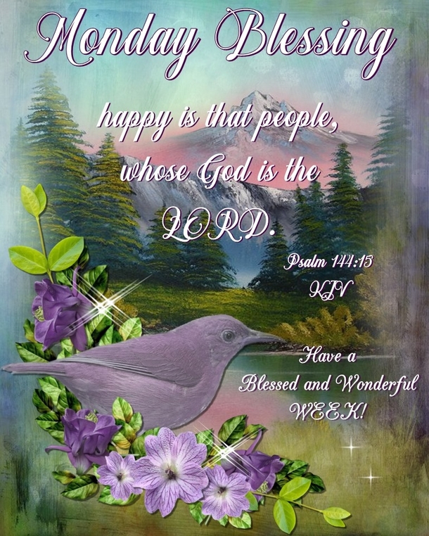 10 Monday Blessed Quotes To Start Your Week Beautifully - picture 3