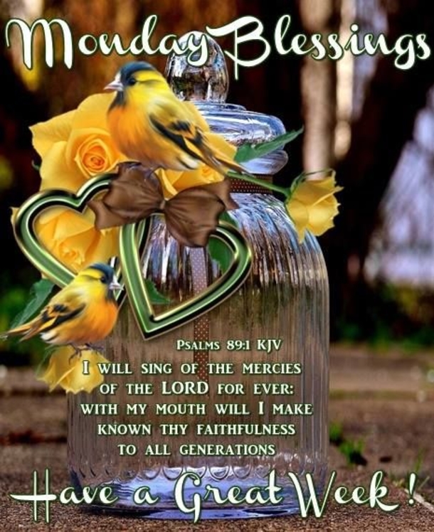 10+ Monday Blessings For The New Week - picture 12