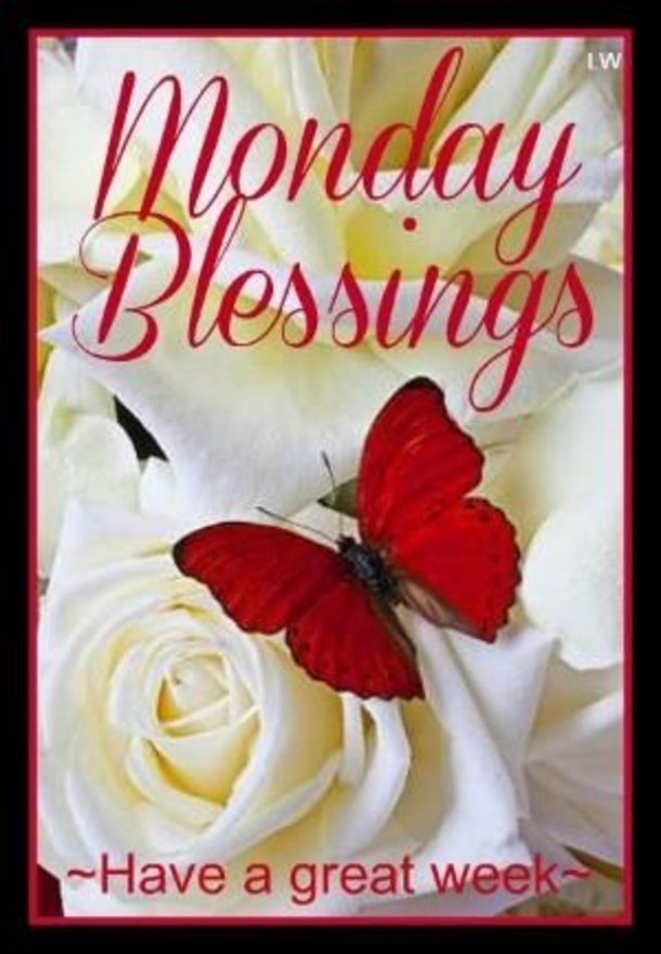 10+ Monday Blessings For The New Week - picture 6