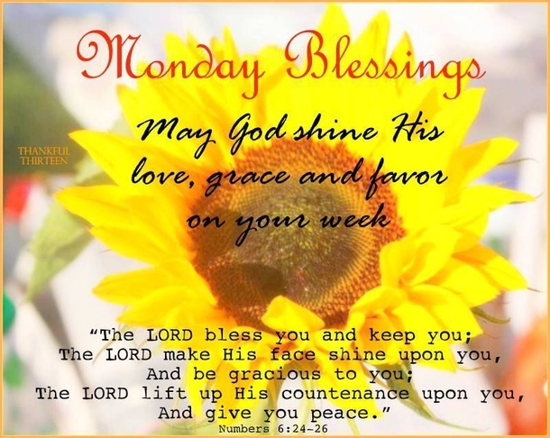 10 Monday Blessings To Start A Very Beautiful Week - picture 11
