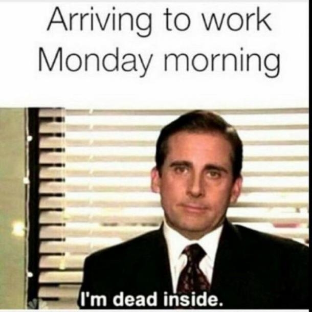 10 Monday Memes That'll Help You Survive The Worst Day Of The Week - picture 6