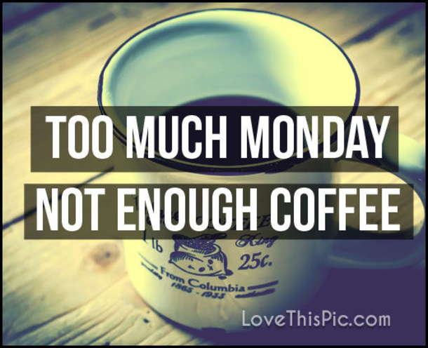 10 Monday Pictures & Quotes To Start A Brand New Week - picture 4