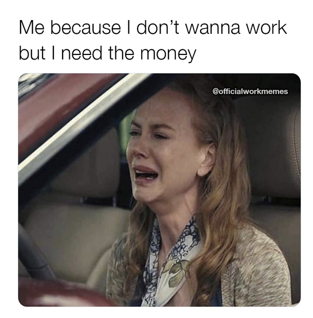 10 Monday Work Memes To Begin The Endless Work Week - picture 10
