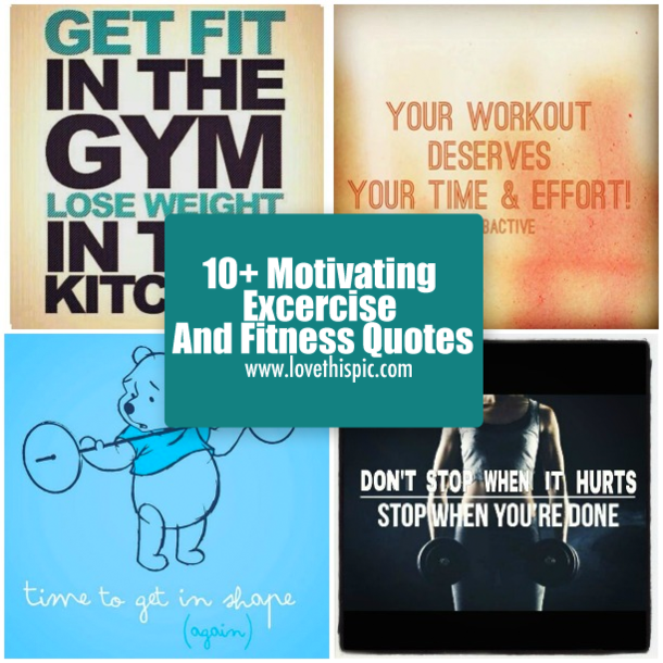 10+ Motivating Excercise And Fitness Quotes