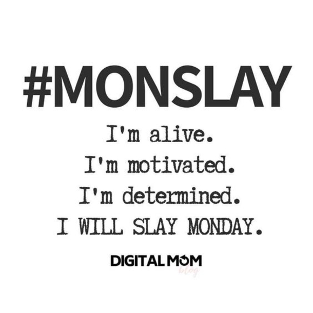 10 Motivational Monday Quotes, Sayings And Images - picture 7