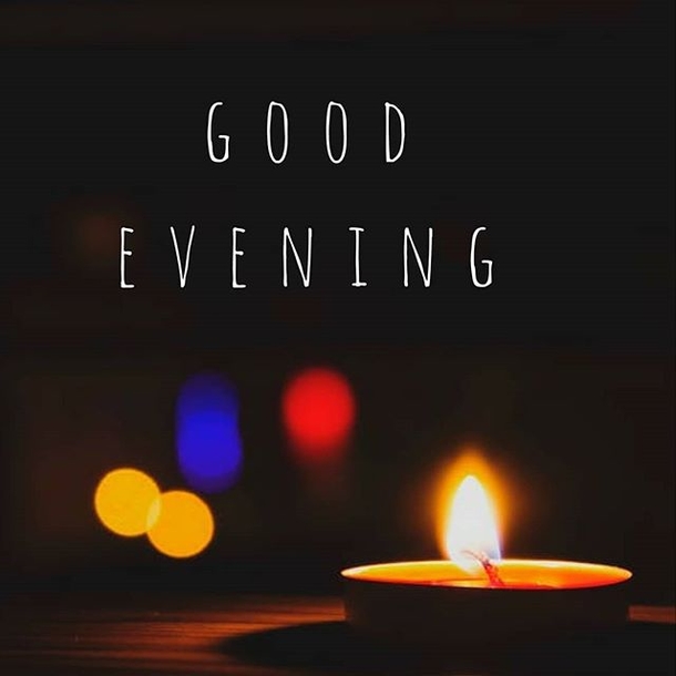 10 New Beautiful Good Evening Quotes To Say Goodnight - picture 4
