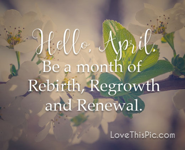 10 New Beautiful Hello April Quotes & Sayings - picture 7