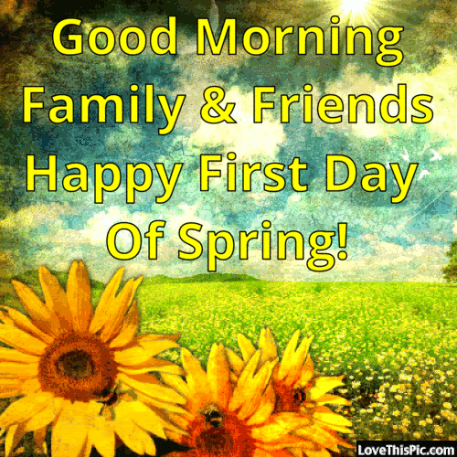 10 New Good Morning Happy First Day Of Spring Quotes - picture 2