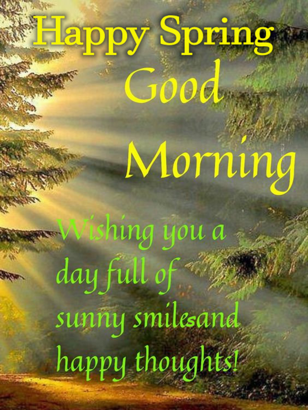 10 New Good Morning Happy First Day Of Spring Quotes - picture 8