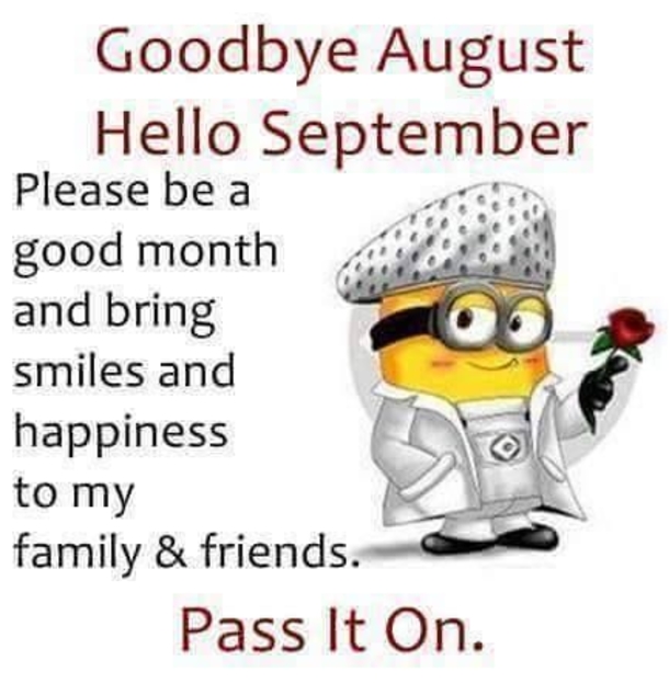 10 New Goodbye August, Hello Septmeber Quotes & Images - picture 11