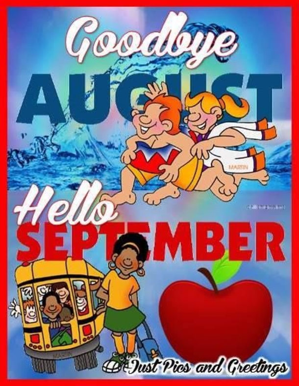10 New Goodbye August, Hello Septmeber Quotes & Images - picture 3