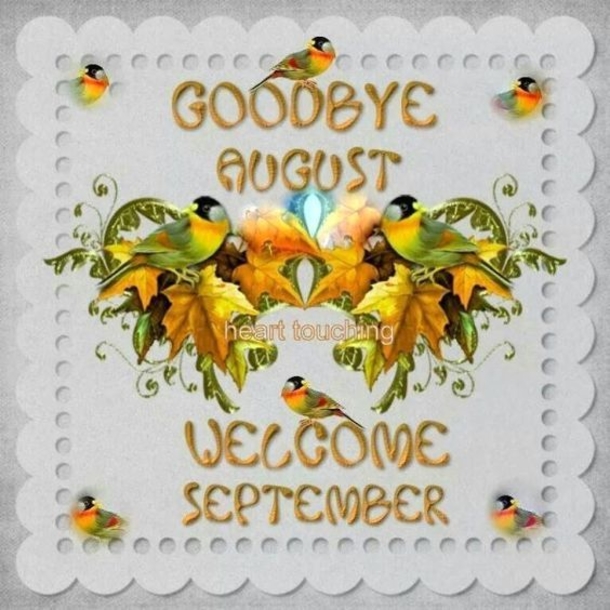 10 New Goodbye August, Hello Septmeber Quotes & Images - picture 8