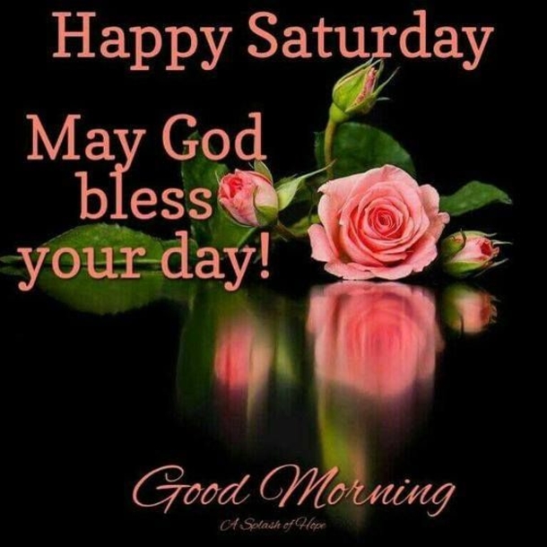 10 New Saturday Quotes, Sayings And Images - picture 5