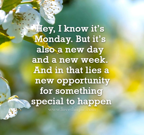 10 New Week Wishes & Quotes To Inspire You - picture 2