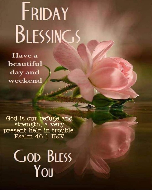 10+ Newly Inspiring Friday Blessings And Quotes - picture 12