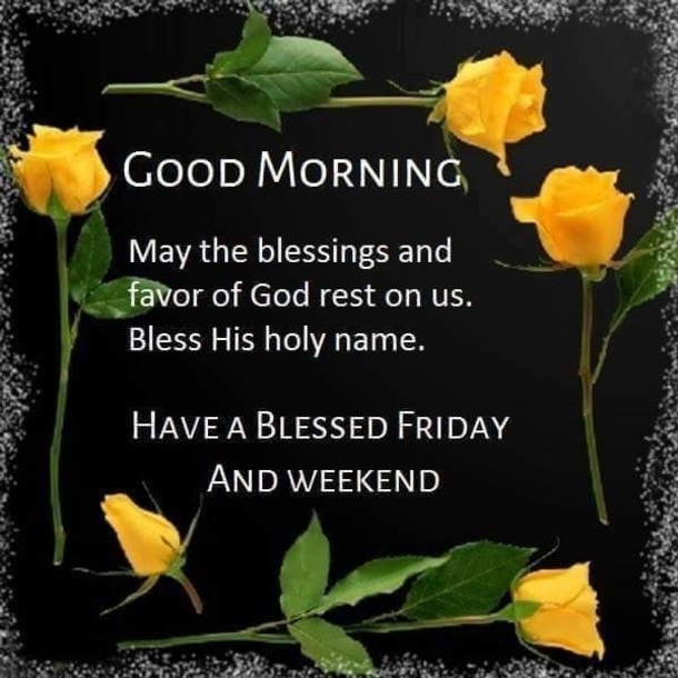 10+ Newly Inspiring Friday Blessings And Quotes - picture 3