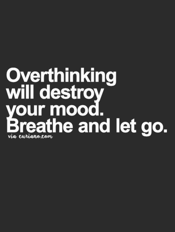 10 Overthinking Quotes For Hard Times - picture 4