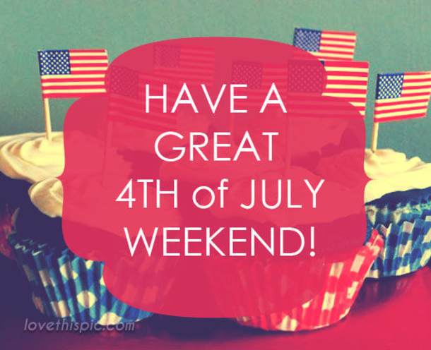 10 Patriotic 4th Of July Weekend Quotes And Sayings - picture 10