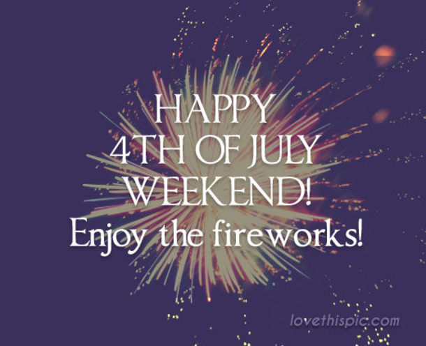 10 Patriotic 4th Of July Weekend Quotes And Sayings - picture 4