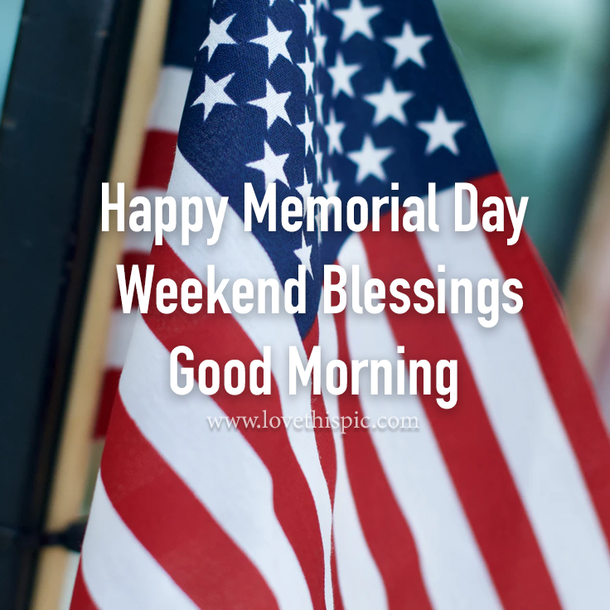 10 Patriotic Memorial Day Weekend Blessings - picture 8