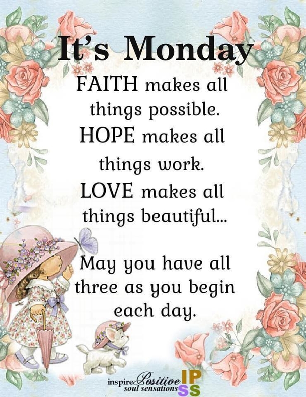 10 Positive, Beautiful & Inspiring Monday Quotes To Bless Your Monday - picture 7