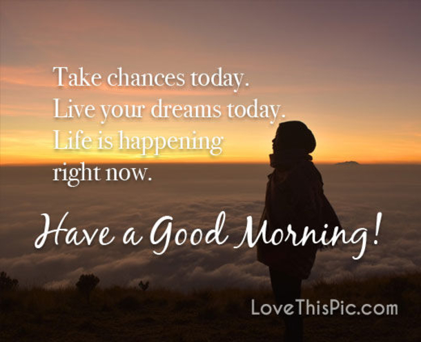 10 Positive Good Morning Messages To Help You Push Through Your Day - picture 10