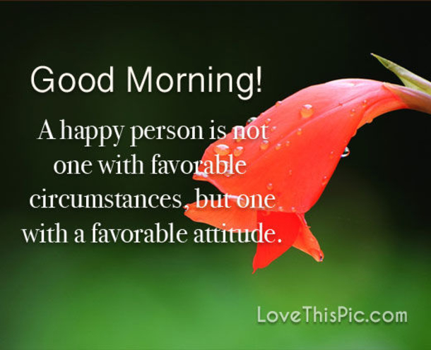 10 Positive Good Morning Messages To Help You Push Through Your Day - picture 5