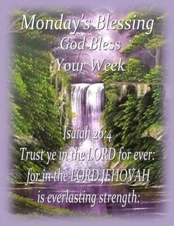 10 Positive Monday Blessings To A Great Day - picture 12