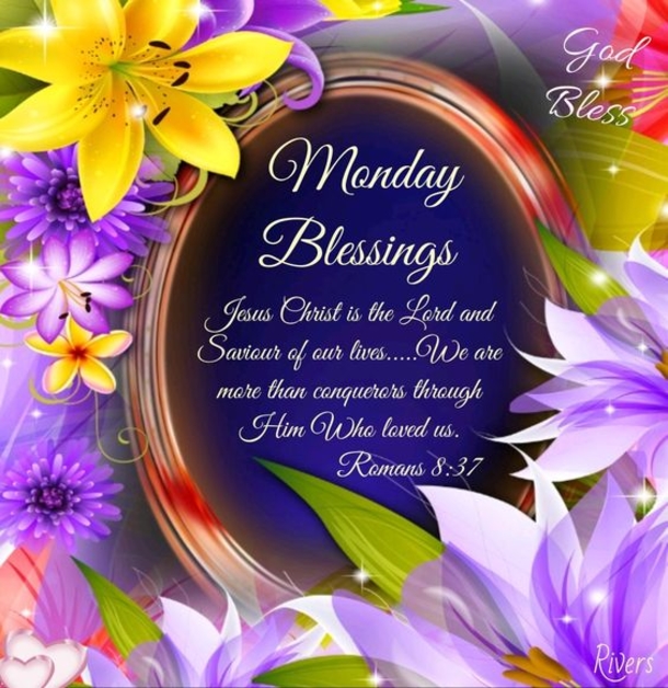 10 Positive Monday Blessings To A Great Day - picture 7