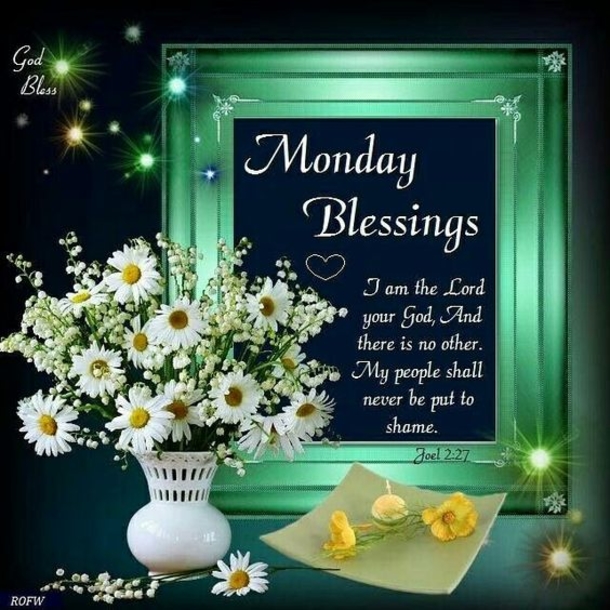 10 Positive Monday Blessings To A Great Day - picture 9