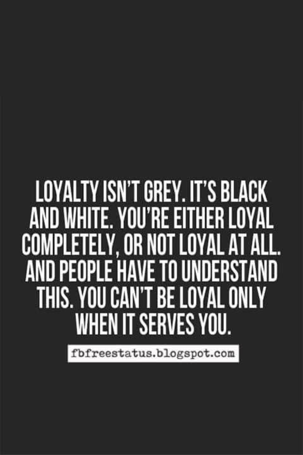 10 Powerful Quotes About Loyalty - picture 5
