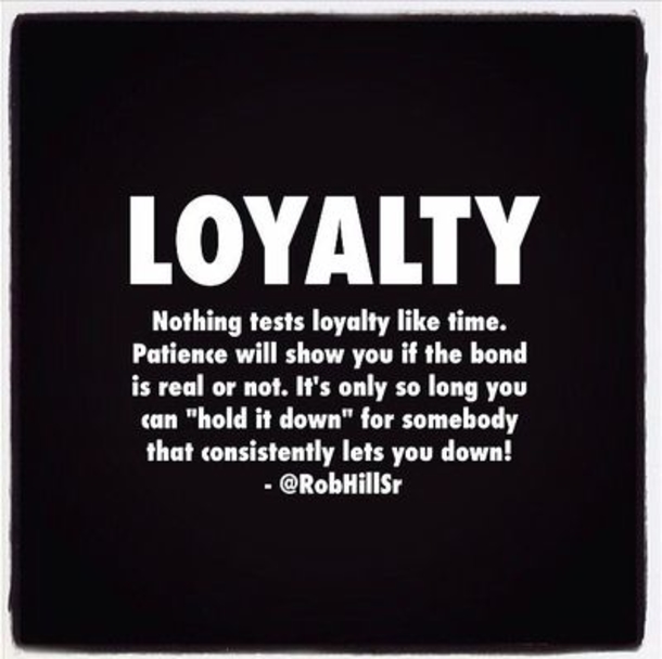 10 Powerful Quotes About Loyalty - picture 6