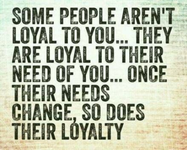 10 Powerful Quotes About Loyalty - picture 9