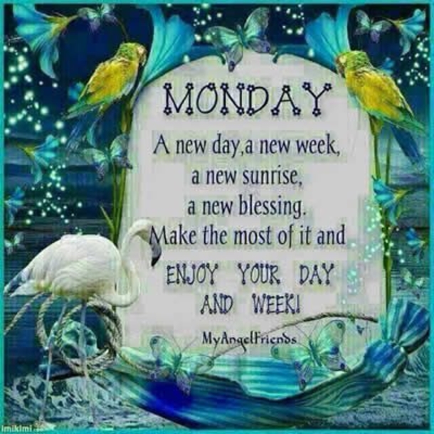 10 Prosperous Good Morning Monday Quotes - picture 4